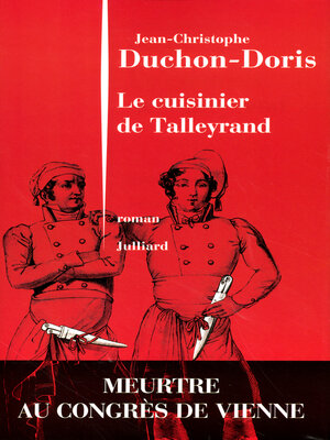 cover image of Le Cuisinier de Talleyrand